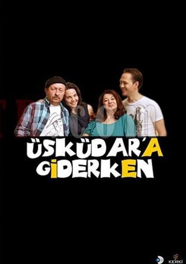 Üsküdar'a Giderken - Season 1