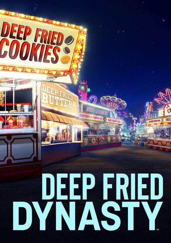 Deep Fried Dynasty - Season 1