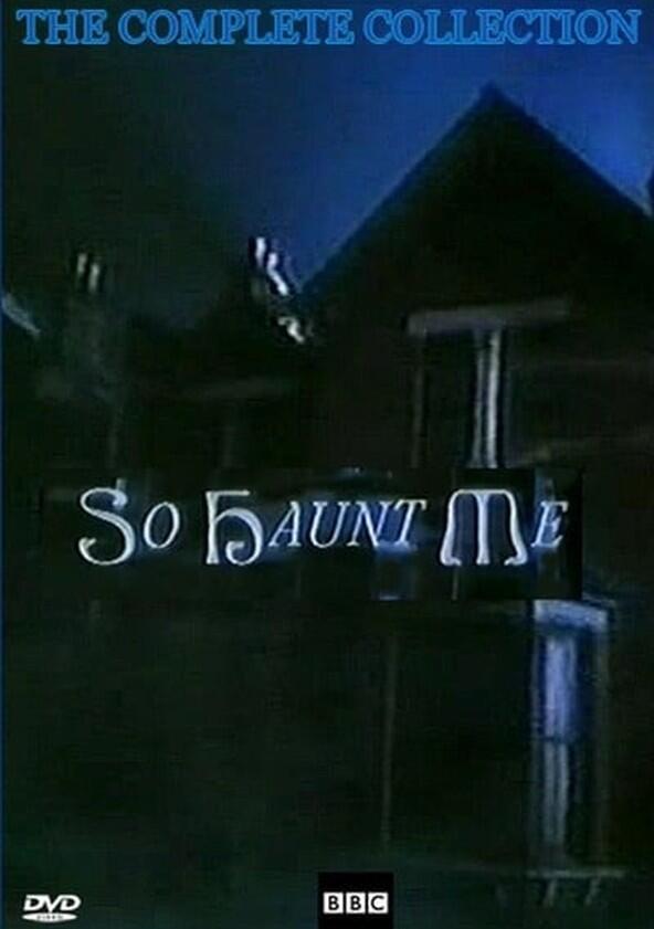 So Haunt Me - Season 1