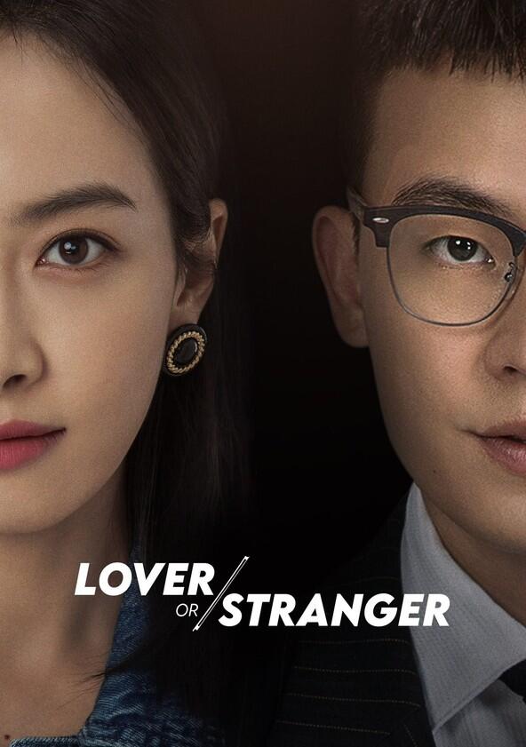 Lover or Stranger - Season 1