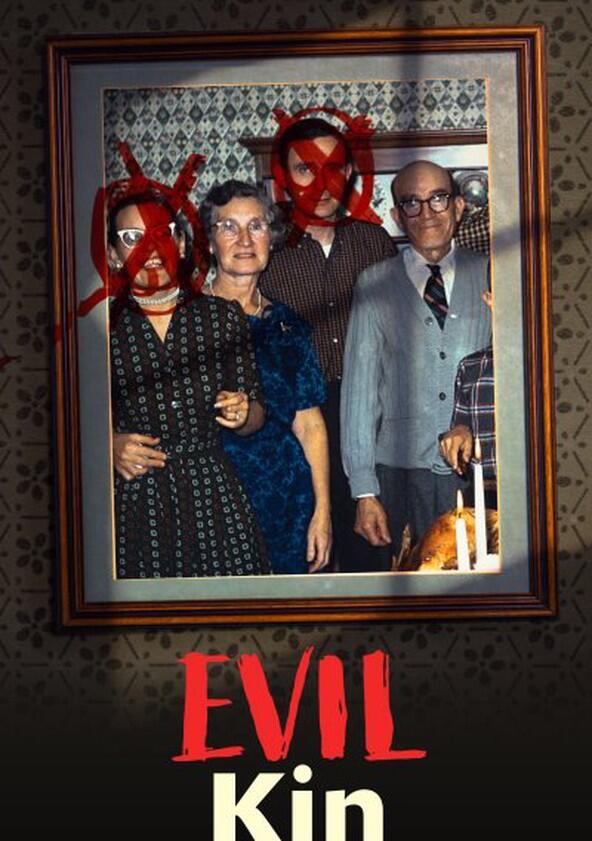 Evil Kin - Season 1