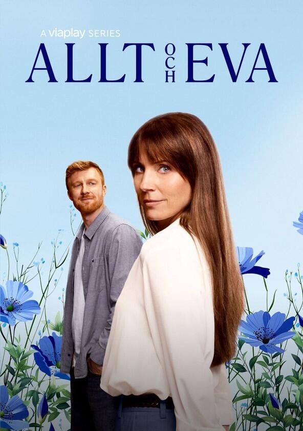 Allt och Eva - Season 1