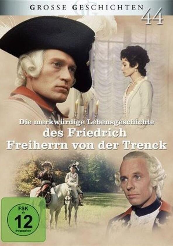 Die merkwürdige Lebensgeschichte des Friedrich Freiherrn von der Trenck - Season 1