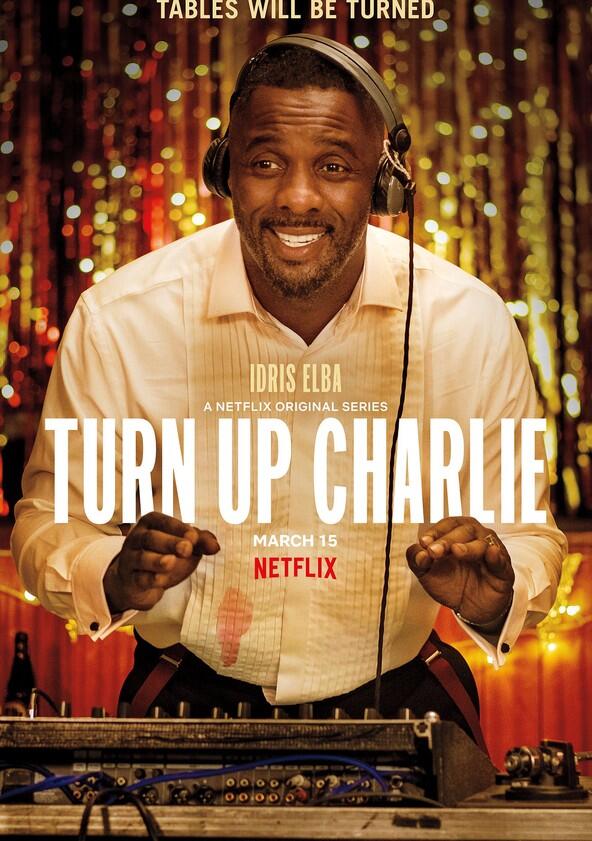 Turn Up Charlie - Season 1