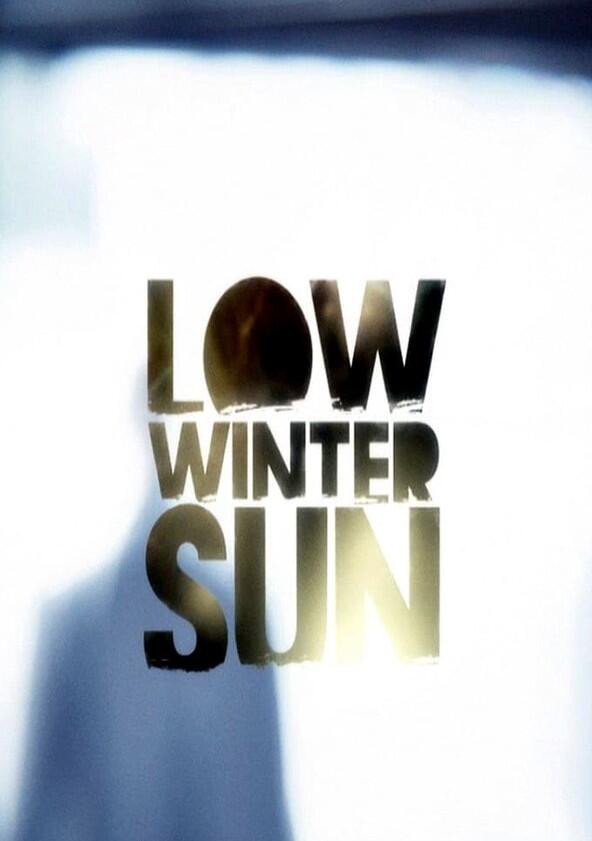 Low Winter Sun - Season 1