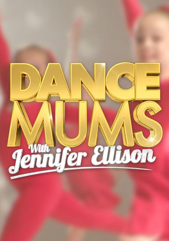 Dance Mums with Jennifer Ellison - Season 1