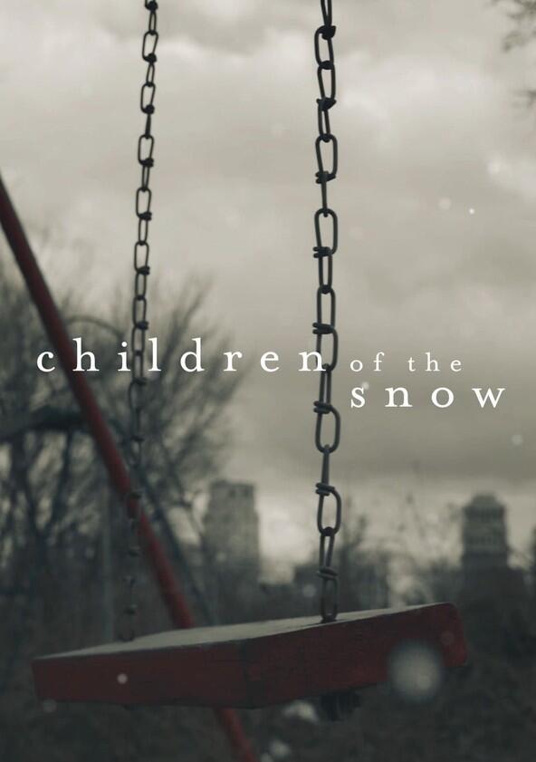 Children of the Snow - Season 1