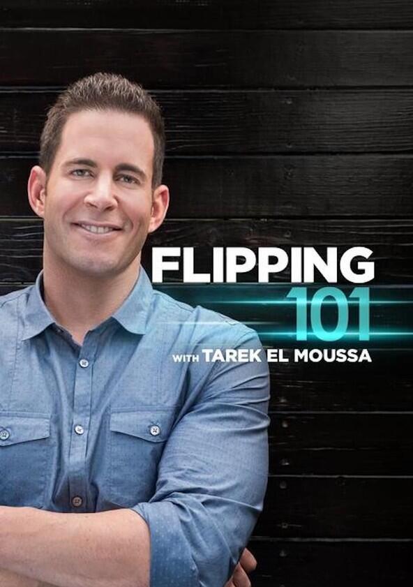 Flipping 101 with Tarek El Moussa - Season 3