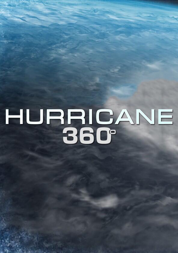 Hurricane 360 - Season 1