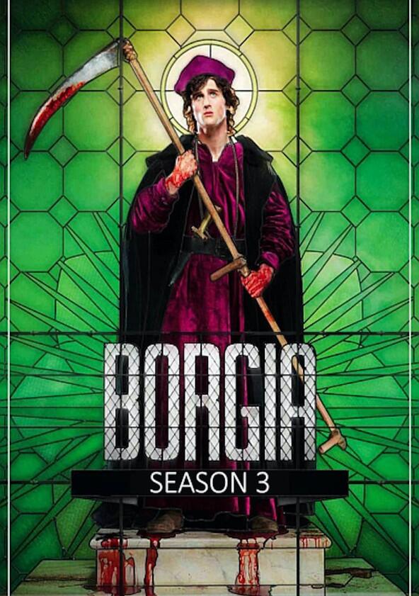 Borgia - Season 3