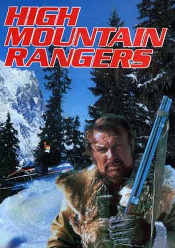 High Mountain Rangers - Season 1