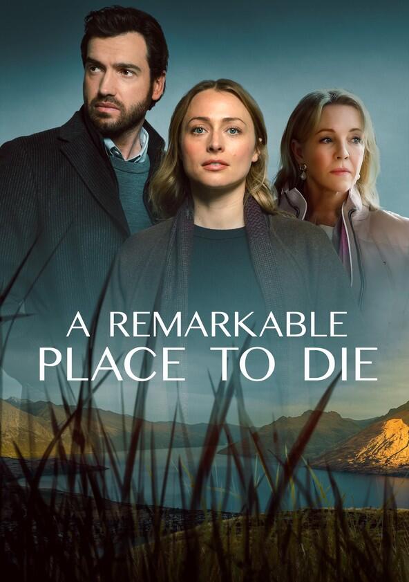 A Remarkable Place to Die - Season 1