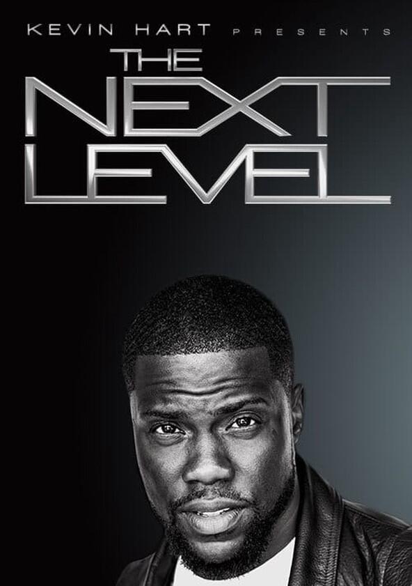 Kevin Hart Presents: The Next Level - Season 1