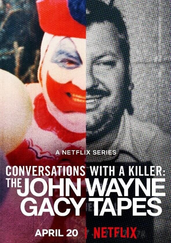 Conversations with a Killer: The John Wayne Gacy Tapes - Season 1