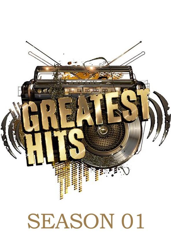 Greatest Hits - Season 1