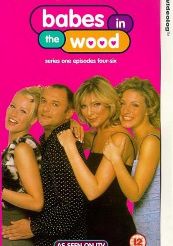 Babes in the Wood - Season 1