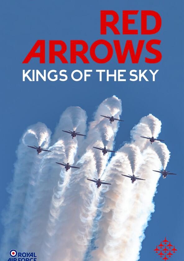 Red Arrows: Kings of the Sky - Season 1