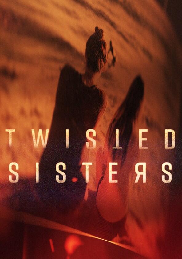 Twisted Sisters - Season 1