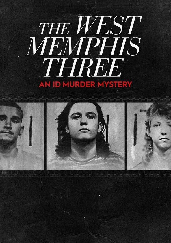 The West Memphis Three: An ID Murder Mystery - Season 1