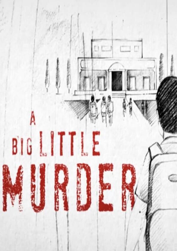 A Big Little Murder - Season 1