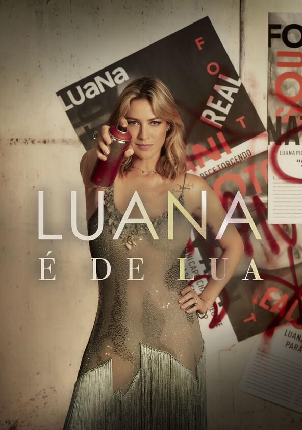 Luana É de Lua - Season 1