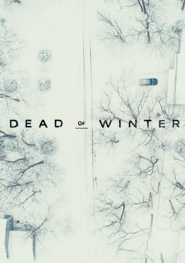 Dead of Winter - Season 1