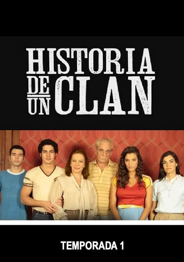 Historia de un Clan - Season 1