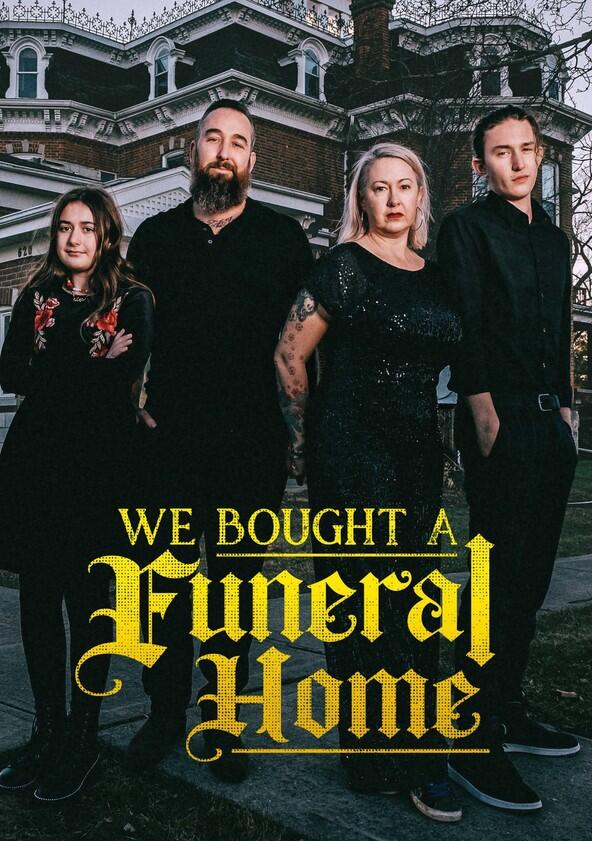 We Bought a Funeral Home - Season 1