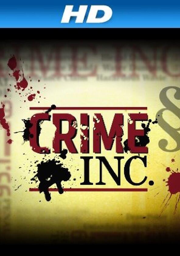 Crime Inc. - Season 1