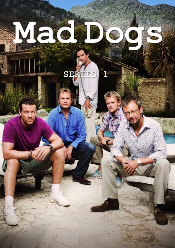 Mad Dogs - Season 1