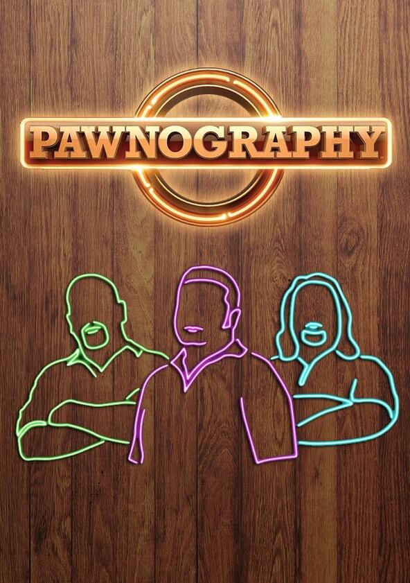 Pawnography - Season 2