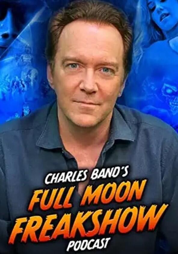 Charles Band's Full Moon Freakshow - Season 1