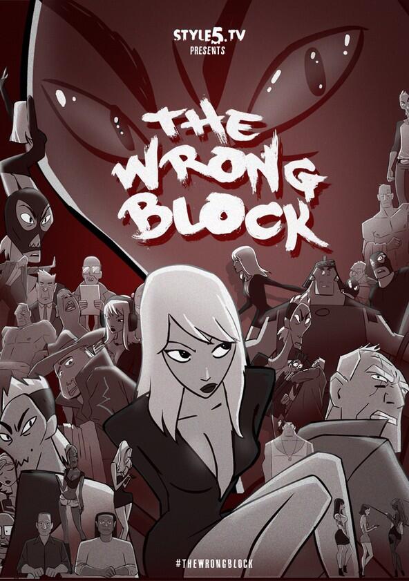 The Wrong Block - Season 1