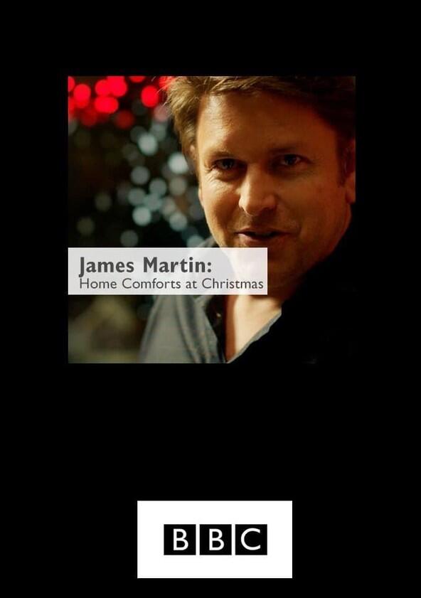 James Martin: Home Comforts - Season 1