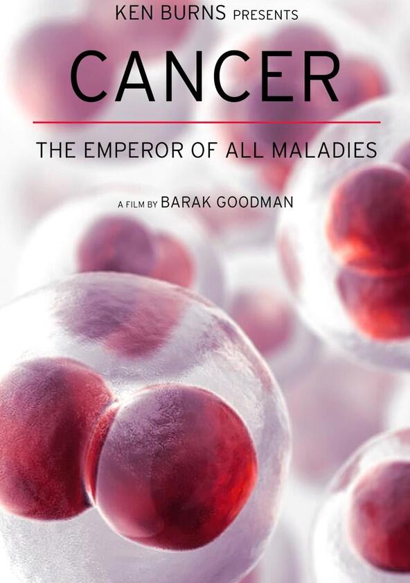 Cancer: The Emperor of All Maladies - Season 1