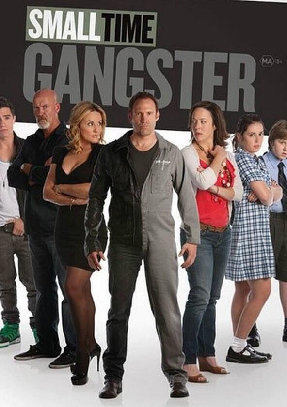 Small Time Gangster - Season 1