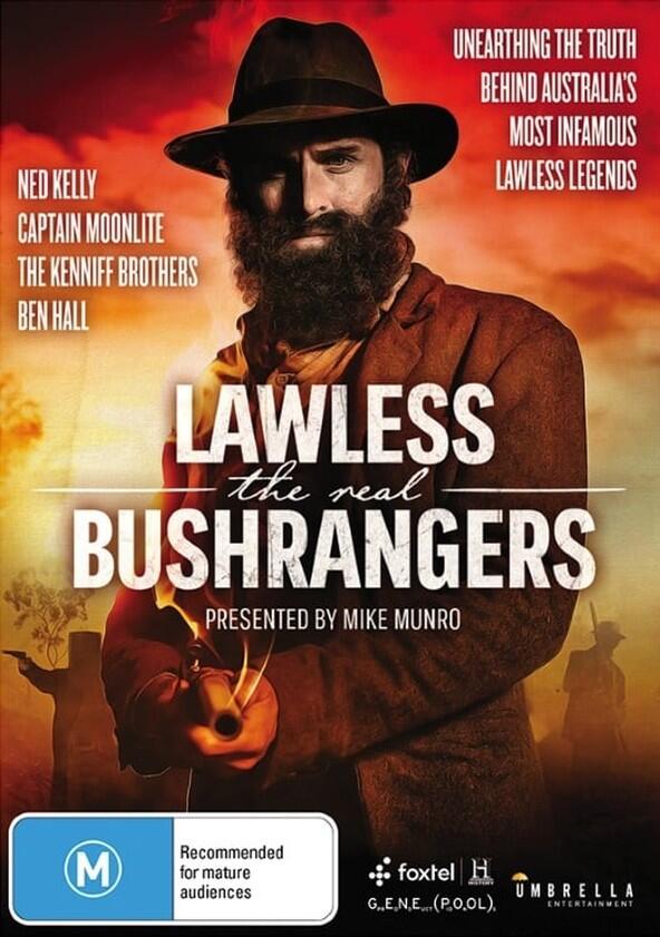 Lawless - The Real Bushrangers - Season 1