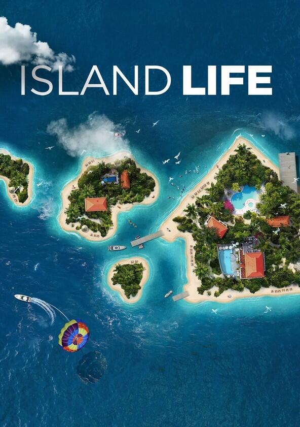 Island Life - Season 14