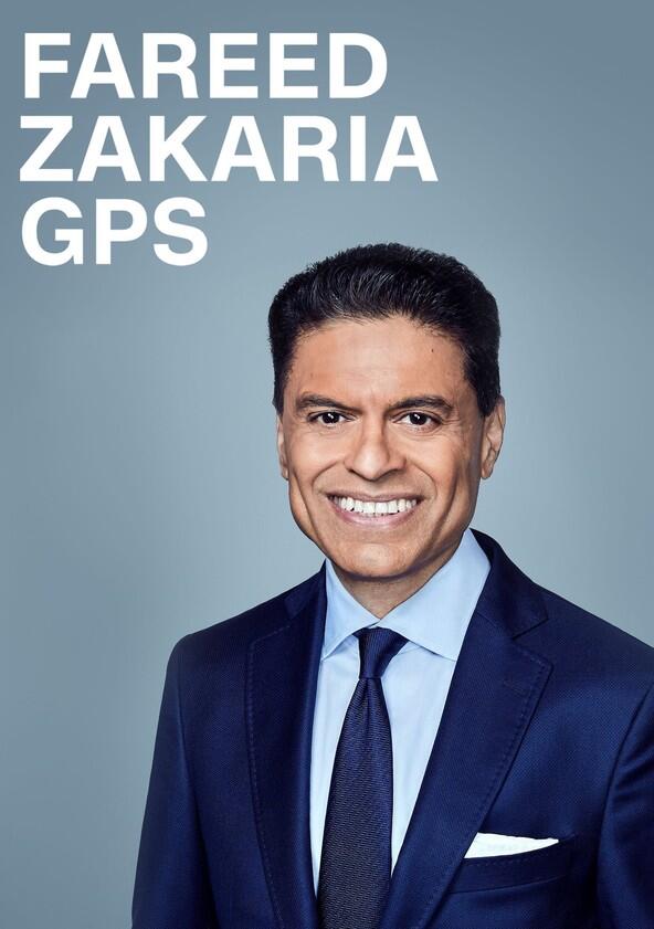 Fareed Zakaria GPS - Season 2 / Year 2011