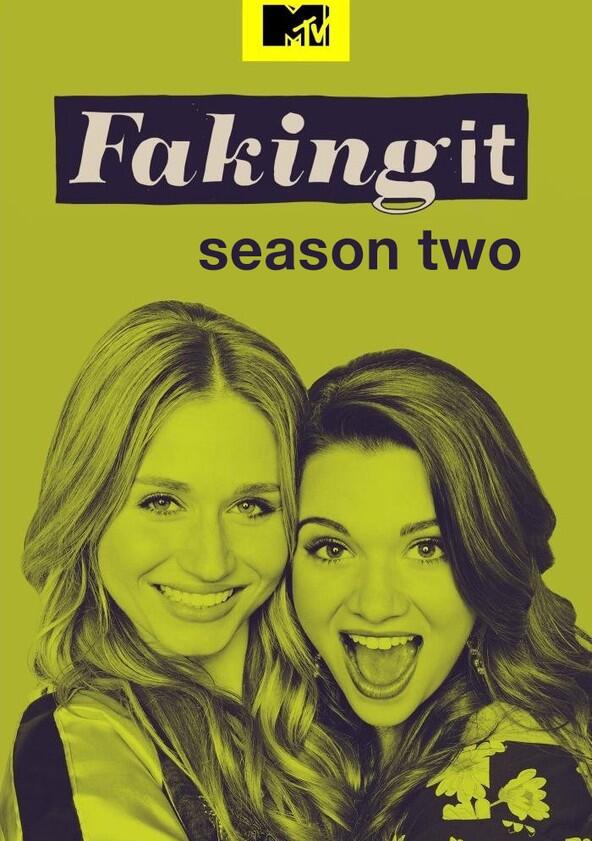 Faking It - Season 2