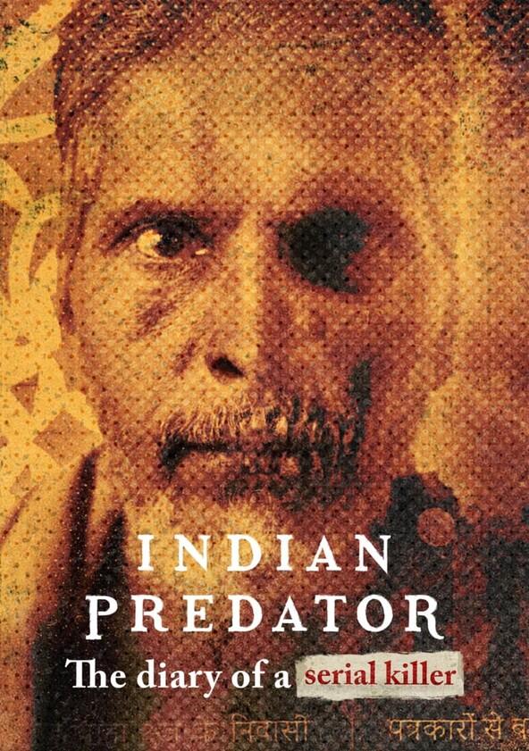 Indian Predator: The Diary of a Serial Killer - Season 1