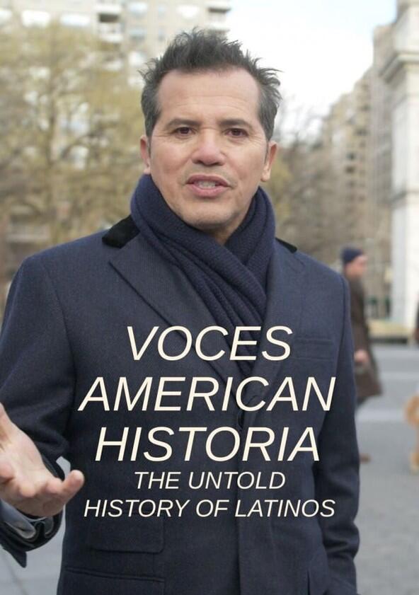 Voces American History: The Untold History of Latinos - Season 1