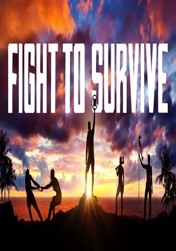 Fight to Survive - Season 1