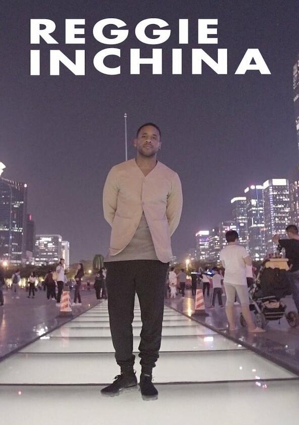 Reggie in China - Season 1