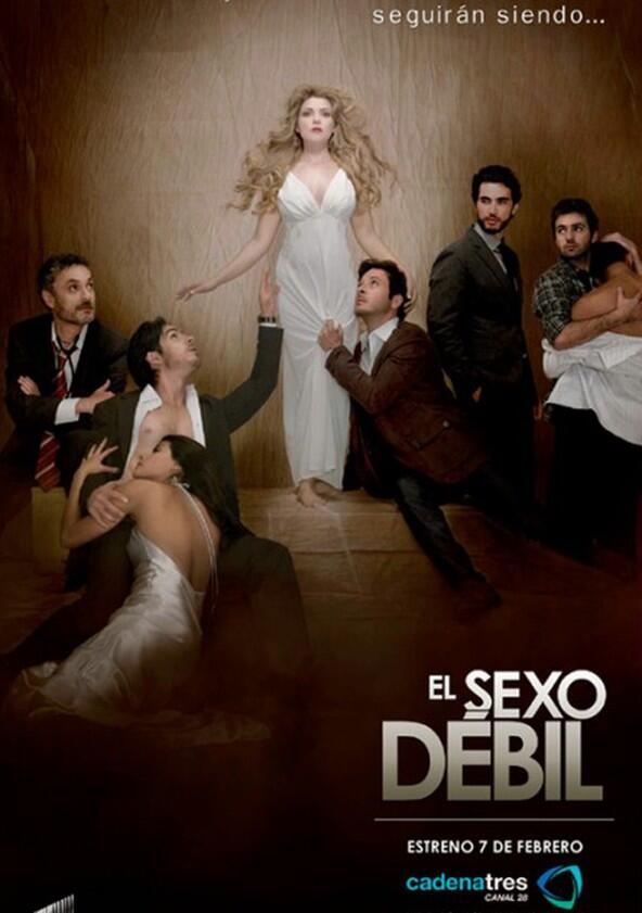 El Sexo Débil - Season 1