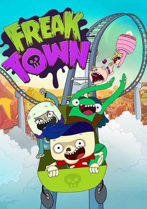 Freaktown - Season 1