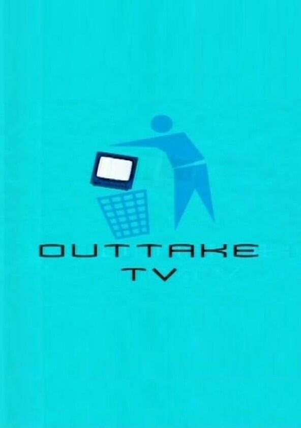 Outtake TV - Season 1