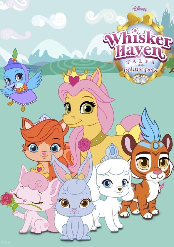 Whisker Haven Tales with the Palace Pets - Season 1