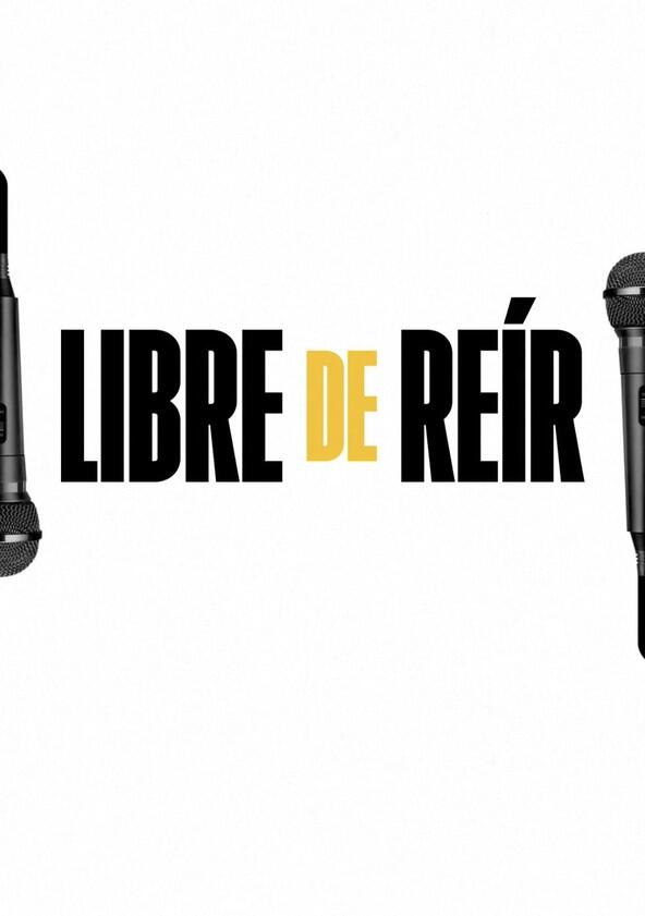 Libre de Reír - Season 1