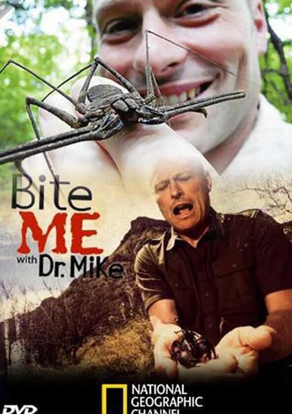 Bite Me with Dr. Mike - Season 1